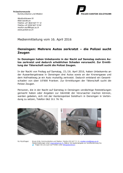 Medienmitteilung vom 16. April 2016 Oensingen: Mehrere Autos