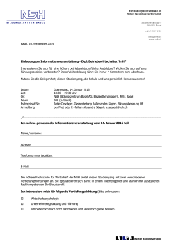Basel, 10. September 2015 Einladung zur Informationsveranstaltung