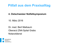 4tes Ostschweizer Notfallsymposium 2016_Pitfall 06_Bert Maibaum