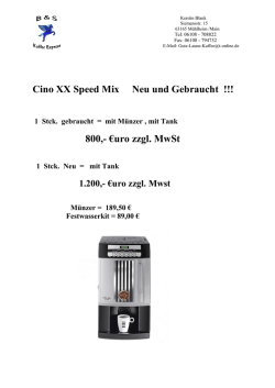 Cino XX Speed Mix Neu und Gebraucht !!! 800,