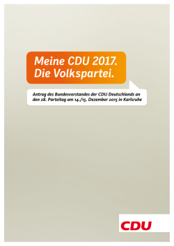Meine CDU 2017. Die Volkspartei.