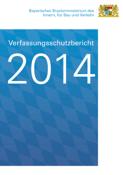 Verfassungsschutzbericht Bayern 2014