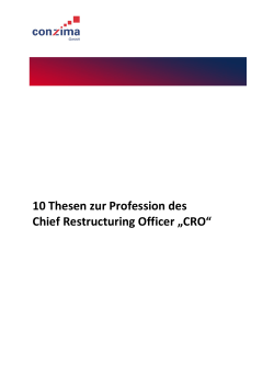 10 Thesen zur Profession des Chief Restructuring
