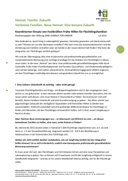 Heimat. Familie. Zukunft. Verlorene Familien. Neue Heimat. Eine