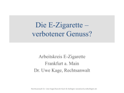 Die E-Zigarette – verbotener Genuss?