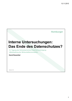 Interne Untersuchungen: Das Ende des Datenschutzes?