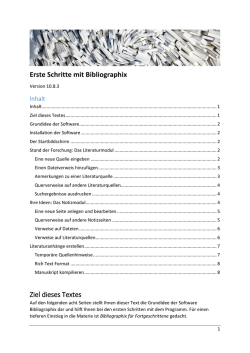 Erste Schritte mit Bibliographix Ziel dieses Textes