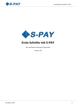 Erste Schritte mit S-PAY - Version 1.00 vom 17.07.2015