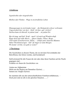 Irgendwohin oder nirgendwohin Bleiben oder Fliehen &ndash; Wege in ein