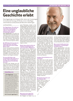 eine unglaubliche Geschichte erlebt