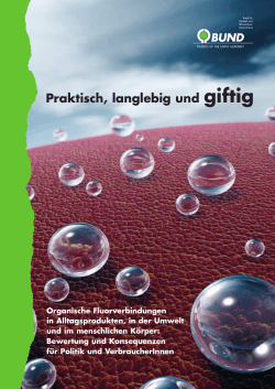 Praktisch, langlebig und giftig