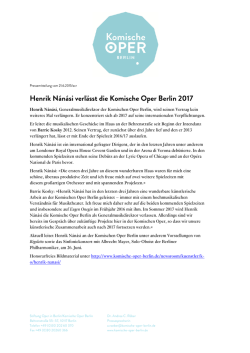 Henrik N&aacute;n&aacute;si verl&auml;sst die Komische Oper Berlin 2017