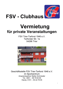 Feiern im FSV-Clubhaus Tarforster Stra&szlig;e 1a - FSV Trier