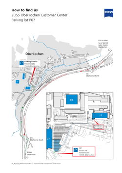 How to find us ZEISS Oberkochen Customer Center Parking lot P07