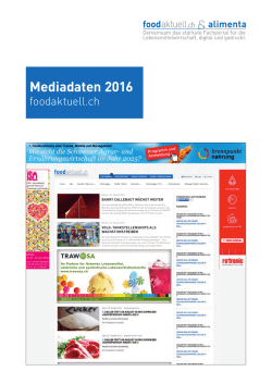Mediadaten 2016 - Foodaktuell.ch