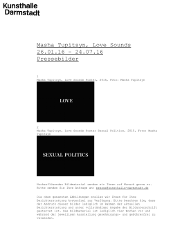 Pressebilder / Ausstellung / Masha Tupitsyn: Love Sounds / pdf