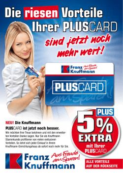 Ihrer PLUSCARD Die riesen Vorteile