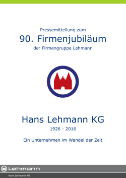 90. Firmenjubiläum der Firmengruppe Lehmann