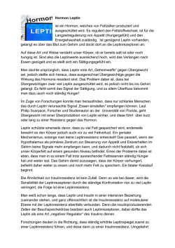 Hormon Leptin ist ein Hormon, welches von Fettzellen produziert