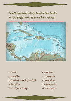 Eine Rundreise durch die Karibischen Inseln und die Entdeckung