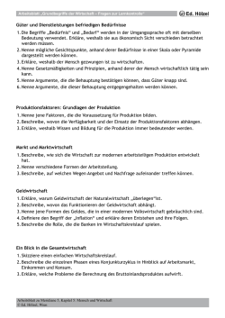 G&uuml;ter und Dienstleistungen befriedigen Bed&uuml;rfnisse 1. Die Begriffe