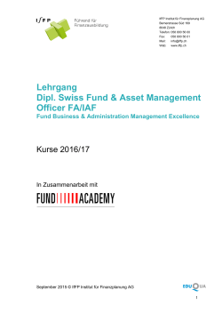 Lehrgang Dipl. Swiss Fund & Asset Management Officer FA/IAF
