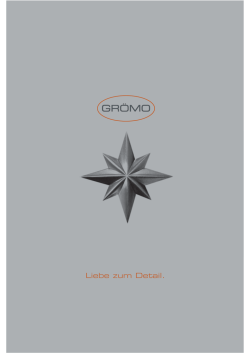 Gr&ouml;mo - Liebe zum Detail