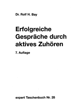 Erfolgreiche Gespräche durch aktives Zuhören 7. Auflage