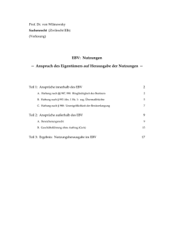 EBV: Nutzungen -- Anspruch des Eigent&uuml;mers auf Herausgabe der