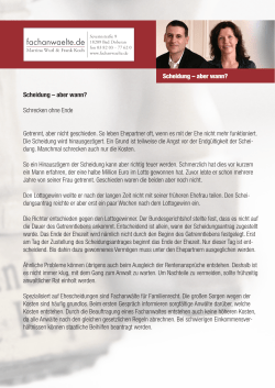 Scheidung – aber wann? Schrecken ohne Ende Getrennt, aber nicht