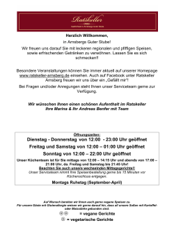 Dienstag - Donnerstag von 12:00 - 23:00 Uhr ge&ouml;ffnet Freitag und