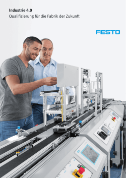 Industrie 4.0 Qualifizierung f&uuml;r die Fabrik der Zukunft