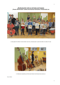 1 1 „Musikunterricht“ nicht nur mit Pauke und Trompete „Theater