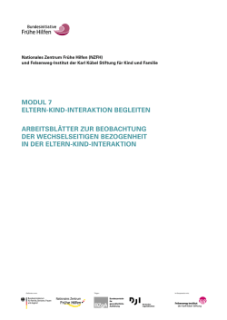 Modul 7: Eltern-Kind-Interaktion begleiten