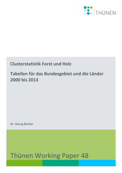 Clusterstatistik Forst und Holz : Tabellen für das Bundesgebiet und