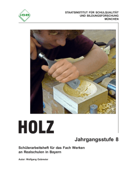 Holz - Realschule Waldkraiburg
