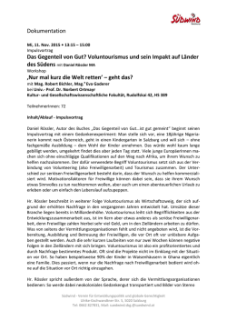 Dokumentation Das Gegenteil von Gut? Voluntourismus und sein