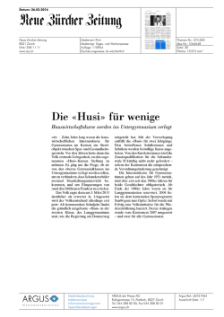 Die &laquo;Husi&raquo; f&uuml;r wenige