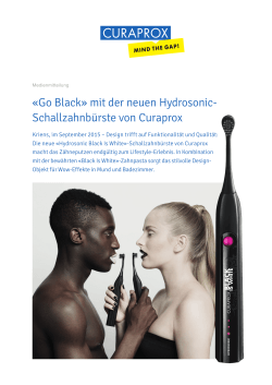 Go Black» mit der neuen Hydrosonic