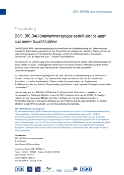 DSK | BIG BAU-Unternehmensgruppe bestellt Jost de Jager zum