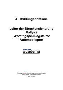 Ausbildungsrichtlinie Leiter der Streckensicherung Rallye