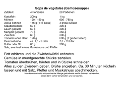 Fett erhitzen und die Zwiebelw&uuml;rfel anbraten. Gem&uuml;se in