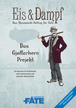 Ein Szenario f&uuml;r Eis & Dampf voller Geheimnisse und absurder