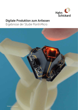 Digitale Produktion zum Anfassen Ergebnisse der Studie Point4Micro