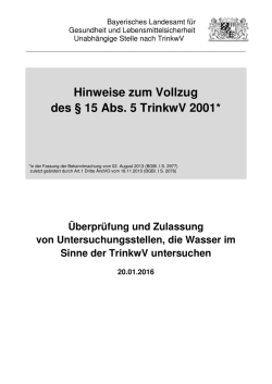 Hinweise zum Vollzug des &sect;15 Abs. 5 TrinkwV 2001