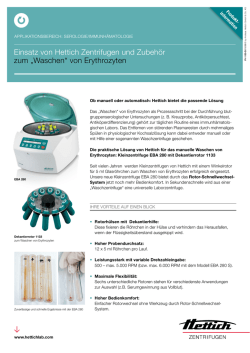 Einsatz von Hettich Zentrifugen und Zubeh&ouml;r zum &bdquo;Waschen&ldquo; von