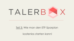 Teil 3: Wie man den ETF-Sparplan kostenlos starten kann!