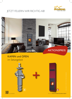 JETZT FEUERN WIR RICHTIG AB! KAMIN und OFEN im Setangebot