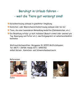 Beruhigt in Urlaub fahren - - weil die Tiere gut versorgt