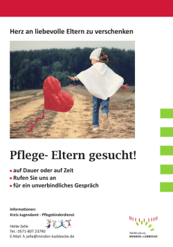 Informationen: Kreis-Jugendamt - Pflegekinderdienst Heike Zelle Tel